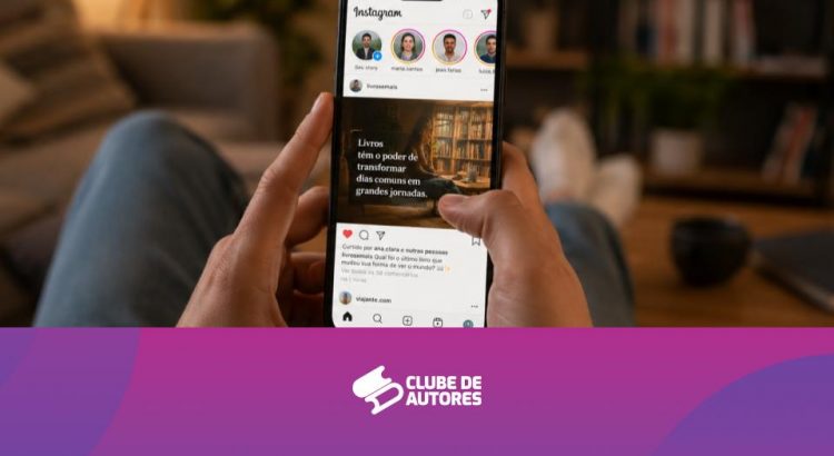 instagram para autores - blog clube de autores