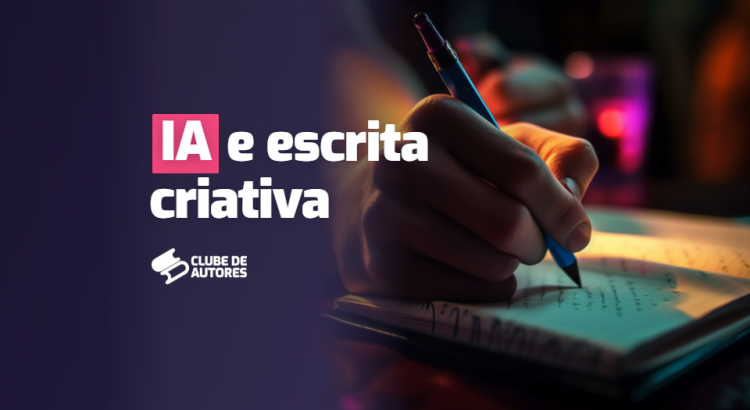 ia-escrita-criativa-como-ajuda-autor